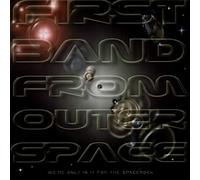 First Band From Outer Space - We'Re Only In It For The Spacerock [Vinilo]