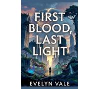 First Blood, Last Light: 1 (5)