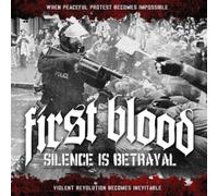 First Blood - Silence Is Betrayal