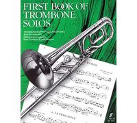 First Book Of Trombone Solos (Faber Edition)