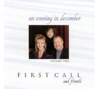 First Call & Friends, Wayne Watson - An Evening in December, Vol. 2