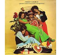 First Choice - Armed & Extremely Dangerous [Vinilo]