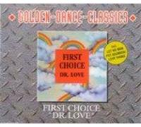 First Choice - Dr. Love/Let No [Import]