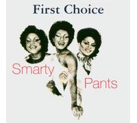 First Choice - Smarty Pants
