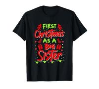 First Christmas As A Big Sister - Siblings Xmas Camiseta