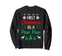 First Christmas As A Paw Paw Funny Christmas First Time Grandpa Sudadera