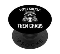 First Coffee Then Chaos Raccoon PopSockets PopGrip Adhesivo