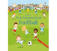 First Colouring Book Football (First Colouring Books): 1