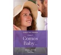 First Comes Baby… (ebook)