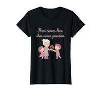 First Comes Love Then Comes Grandma Rose Lavender Design Camiseta