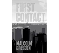 First Contact: Act I (Act I: Earth)