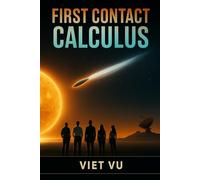 First Contact Calculus: First Contact Calculus - The Drip Bucket