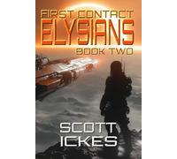 FIRST CONTACT:: ELYSIANS: 2