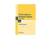 First Course In Harmonic Analysis, 2Nd Edition