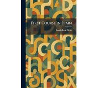 First Course in Spain