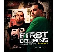 First Cousins - This Ain't Friends It's Family