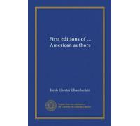 First editions of ... American authors