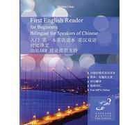 First English Reader for Beginners Bilingual for Speakers of Chinese
