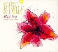 First Entrance to the Garden by Leemeet Trio