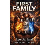 First Family: Book 2 of the N.I.T.R.O series
