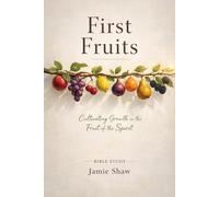 First Fruits: Women's Bible Study