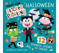 First Fun Sticker Painting: Halloween: 12 Colorful Scenes to Create