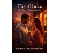 First Glance: The Spark of Something Real