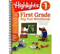 First Grade Big Fun Workbook (Highlights™ Big Fun Activity Workbooks) Spiral-Bound