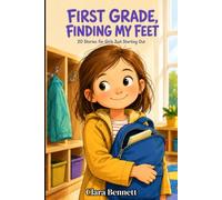First Grade, Finding My Feet: 20 Stories for Girls Just Starting Out