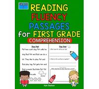 First Grade Fluency Passages with Comprehension Questions Workbook: 1st Grade Reading Fluency Passages and Comprehension Questions for Grade 1 (K-5 Fluency Passages)