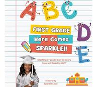 First Grade Here Comes Sparkle