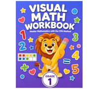 First Grade Math Workbook: Addition and Subtraction Practice Pages with Visual Learning for Kids Ages 6-8 for Beginners: Essential Practice Book for ... Students | Concrete-Pictorial-Abstract Method