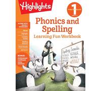 First Grade Phonics and Spelling (Highlights Learning Fun Workbooks)