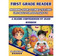 First Grade Reader: A Reading Comprehension 1st Grade Workbook