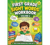 First Grade Sight Words Workbook Volume 4: Word Search, Fill in the Blanks, Quizzes, Matching Games and Reading Practice for Kids Ages 6-8 (Smart Start Learning Series)