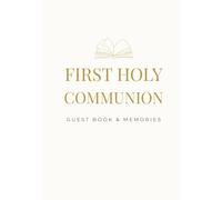 First Holy Communion: Guest Book & Keepsake Journal