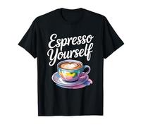 First I Drink The Coffee Then I Do The Things Camiseta