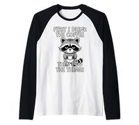 First I Drink The Coffee Then I Do The Things Camiseta Manga Raglan