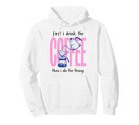 First I Drink The Coffee Then I Do The Things Sudadera con Capucha