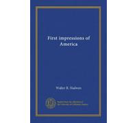 First impressions of America