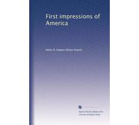 First impressions of America