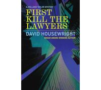 First Kill the Lawyers: A Holland Taylor Mystery: 5