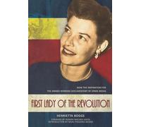 First Lady of the Revolution