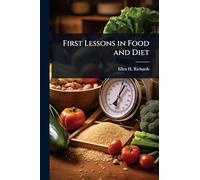 First Lessons in Food and Diet