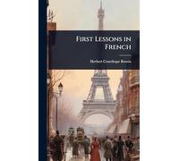 First Lessons in French