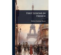 First Lessons in French