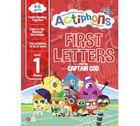 First Letters starring Captain Cod: Active Letter and Sound Practice for Beginner Learners | First Phonics fun with Fleetwood Town FC for ages 4-5 | ... Actiphons Friends- Activity Book Collection)