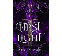 First Light: One (Tales of the Vanguard: Rune Saga)