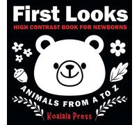 First Looks: Animals From A To Z: High Contrast Book For Newborns