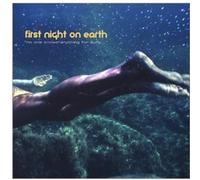 First Night on Earth - No One Knows Anything for Sure